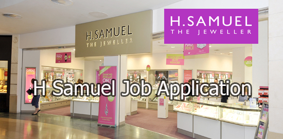 H Samuel Job Application