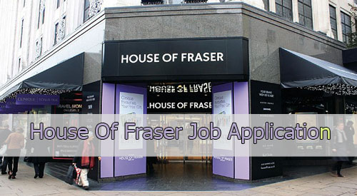 house of fraser job application