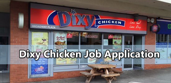 Dixy Chicken Job Application