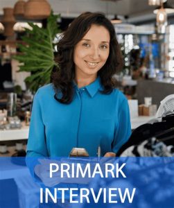 Primark Interview Tips
