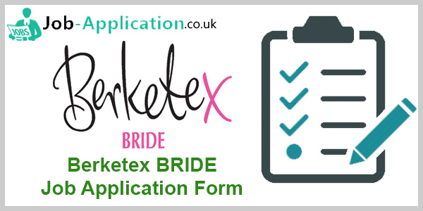 Berketex Bride Job Application Form