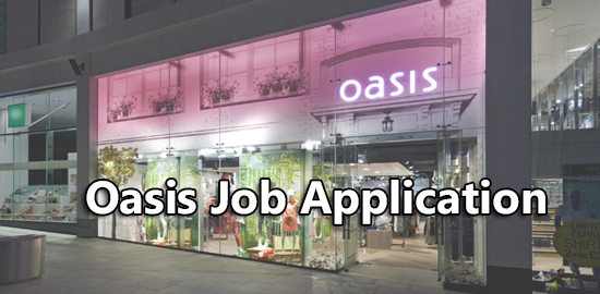 Oasis Job Application