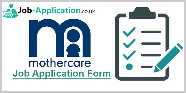 Mothercare Job Application Form