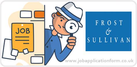 Frost & Sullivan Job Application Guide 2025 Frost & Sullivan Job Application Guide 2024